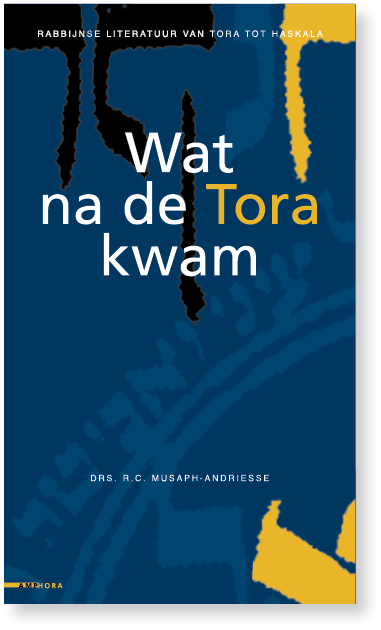 wat na de tora kwam - r.c. musaph-andriesse - amphora bookstora mettrop grafische vormgeving