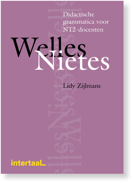 welles nietes - lidy zijlmans - intertaal mettrop grafische vormgeving